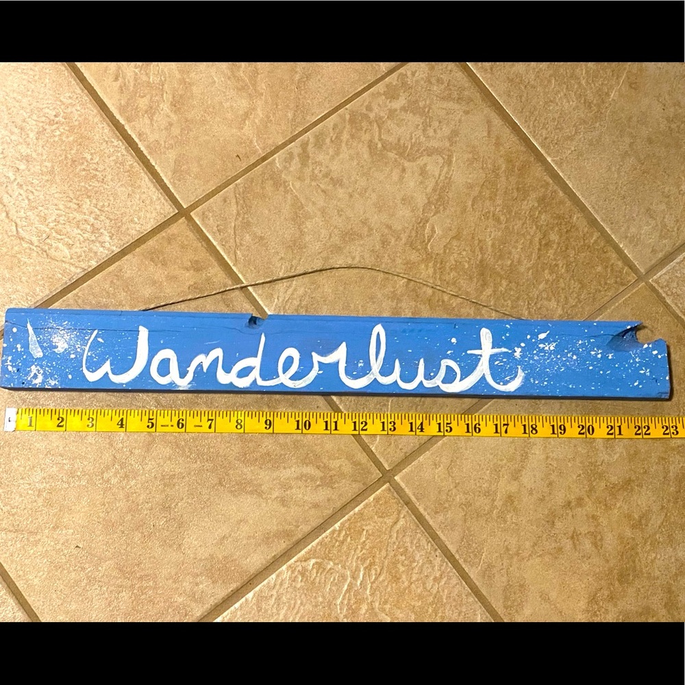 Wanderlust hand painted sign